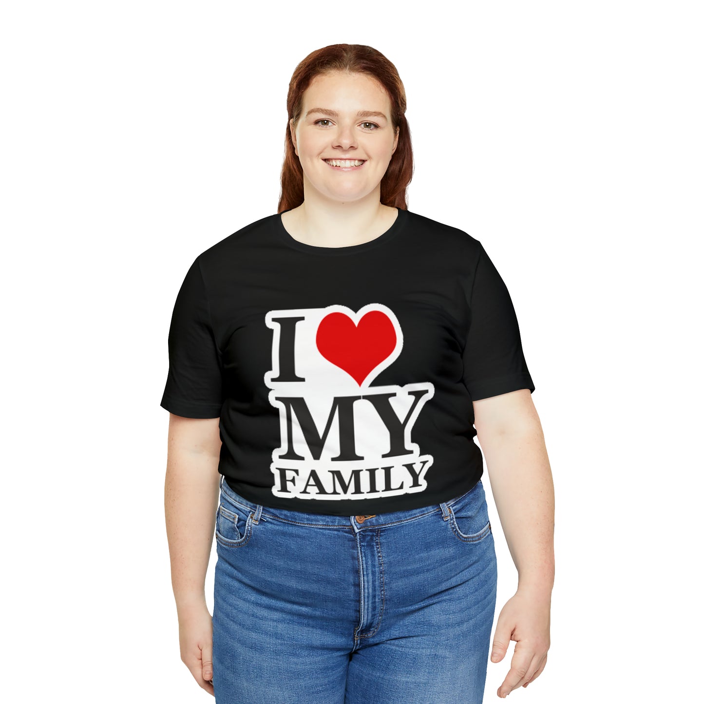 Unisex Jersey Short Sleeve Tee with I Love My Family Print