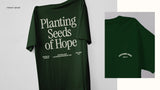 Planting Seeds of Hope- Fostering Hope T-Shirt
