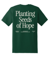 Planting Seeds of Hope- Fostering Hope T-Shirt