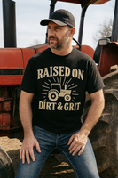 “Raised on Dirt & Grit” Tee