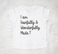 Fearfully and Wonderfully Made Kids Shirt